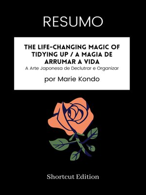 cover image of RESUMO--The Life-Changing Magic of Tidying Up / a magia de arrumar a vida
